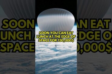 Would You Pay For Lunch at the Edge of Space?