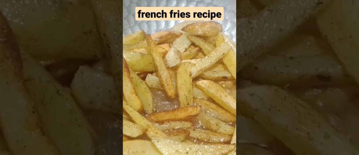 french fries recipe #trend #trending #food#mong #cooking #trendingshorts #chickentikkabiryani #tikka