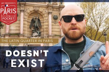 A Day in The Latin Quarter