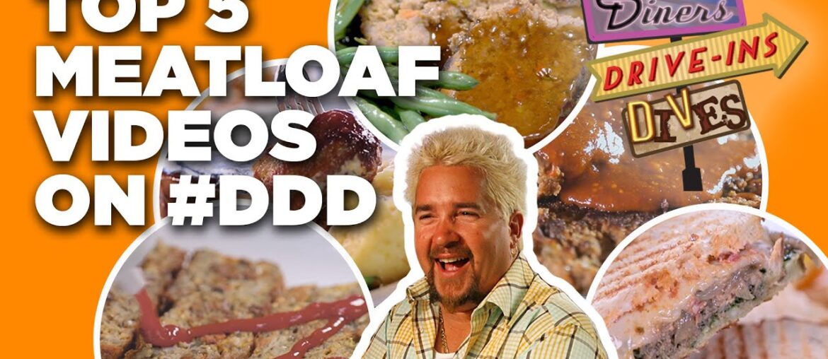 Top 5 #DDD Meatloaf Videos with Guy Fieri | Diners, Drive-Ins, and Dives | Food Network Top 5 #DDD Meatloaf Videos with Guy Fieri | Diners, Drive-Ins, and Dives | Food Network