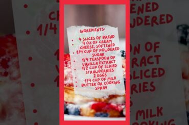 3 Delicious and Easy French Toast Recipes for Breakfast or Brunch