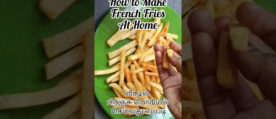 French Fries Recipe #shorts #food #foodie #frenchfries #frenchfry #frenchfriesintamil #potatorecipe