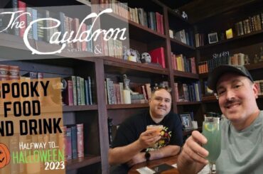 The Cauldron | Buena Park | Full Menu and Drinks | Halfway to Halloween 2023