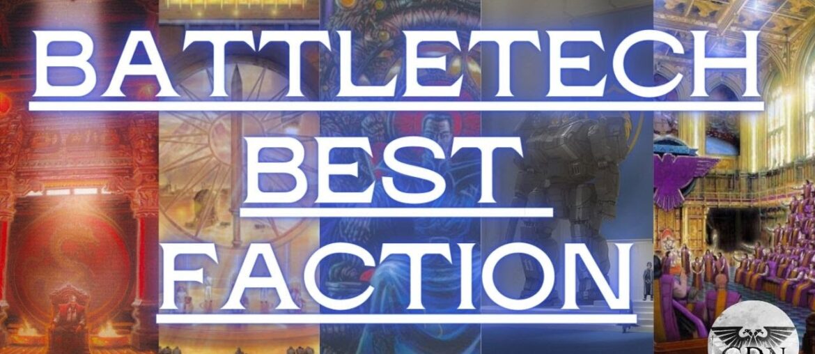 Best Battletech Faction (According to Chat GPT) – Birthday Special Best Battletech Faction (According to Chat GPT) - Birthday Special