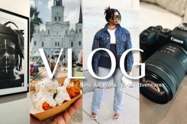 VLOG: French Quarter Festival, Solo Adventures + Home Updates | GeranikaMycia