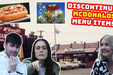 BRITISH FAMILY REACTS | Discontinued McDonalds Menu Items!