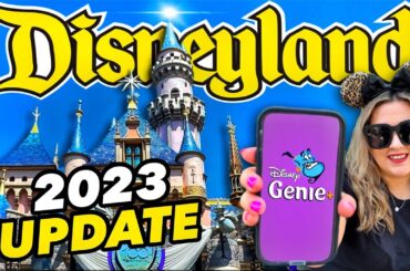 DISNEYLAND GENIE + 2023 GUIDE! How to use, Tips & Tricks- What’s New & Changed + Answering Questions