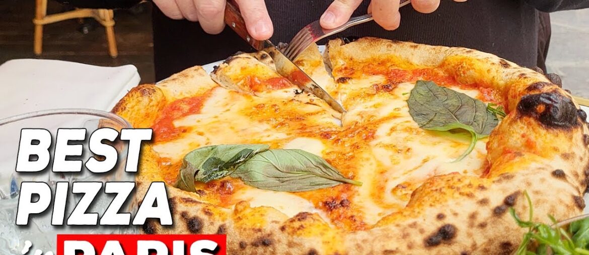 We Tried 3 Best Pizza Restaurants in Paris