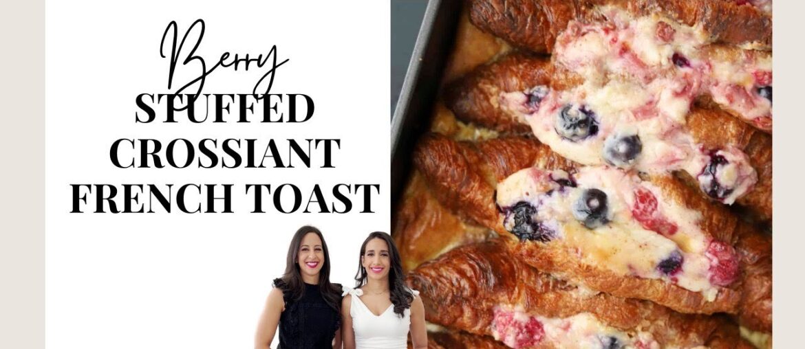 This Berry Croissant Stuffed French Toast is one of your favorite recipes!