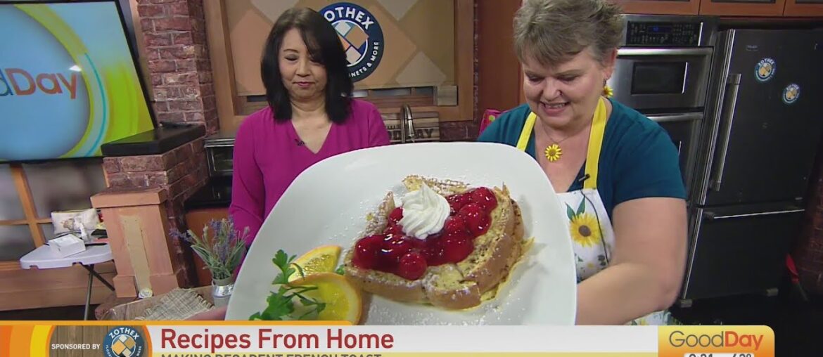 Recipes From Home: Stuffed French Toast