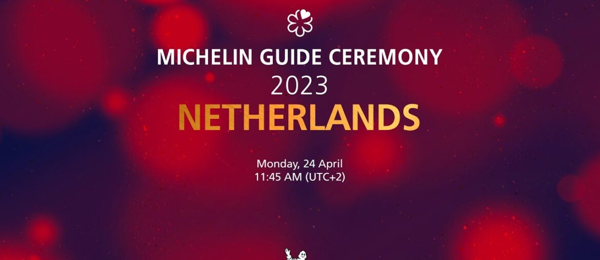 Discover the MICHELIN Guide selection 2023 for the Netherlands