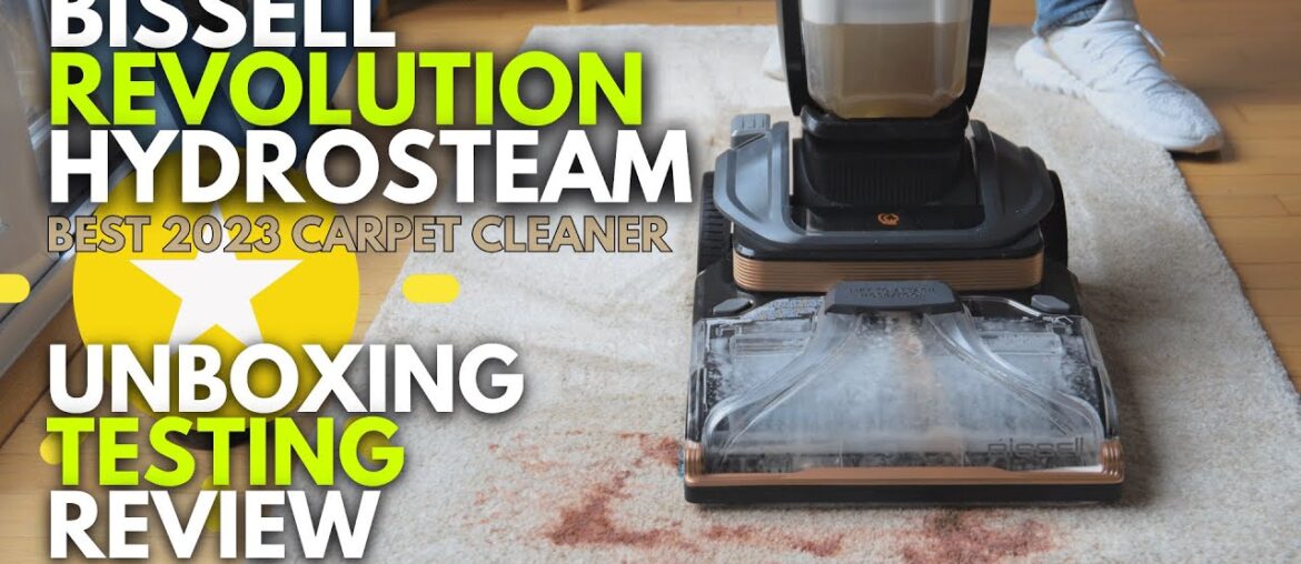 BISSELL Revolution HydroSteam: Why it's the BEST Carpet Cleaner BISSELL Revolution HydroSteam: Why it's the BEST Carpet Cleaner
