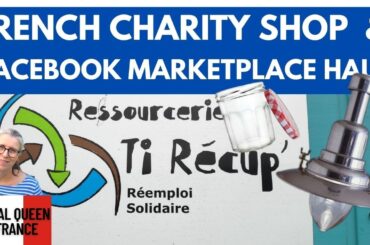 French Charity Shop & Facebook MarketPlace Haul #frugalliving #secondhand #savemoney #recycle