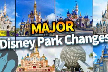 10 Major Changes Coming To Disney Parks Around the World