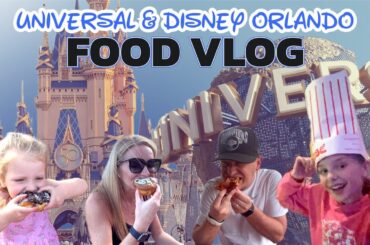 WHAT WE ATE AT UNIVERSAL & DISNEY ORLANDO | FOOD VLOG | MEALS & Snacks on our 10 Day Trip | Feb 23