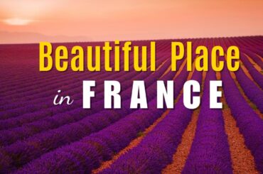 10 of the most beautiful places in France