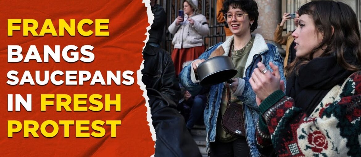France Protests Live: Protesters Bang Pots, Pans In Fresh Demonstration Against Macron's Reforms