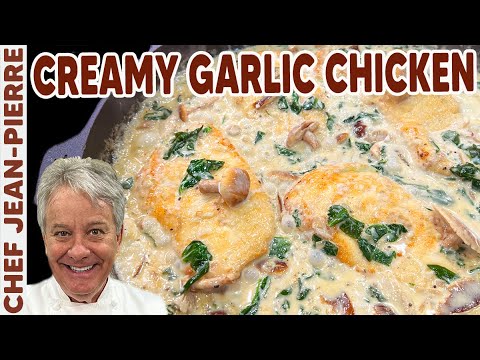 Creamy Garlic Chicken | Chef Jean-Pierre Creamy Garlic Chicken | Chef Jean-Pierre