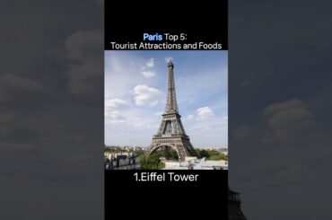 Paris Top 5: Tourist Attractions and Foods #shorts