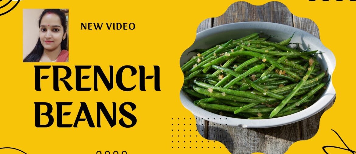 How to cook french green beans l french beans recipes vegetarian indian #frenchbeansrecipe