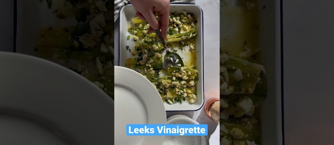 Leeks Vinaigrette! #shorts #easyrecipe #frenchfood #frenchrecipe #sidedish