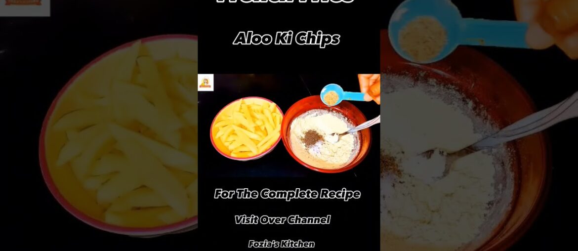French Fries Recipe Aloo Ki chips Best Recipe Ever.