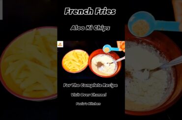 French Fries Recipe Aloo Ki chips Best Recipe Ever.
