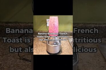 Banana Blueberry French Toast with Strawberries #frenchtoast  #frenchtoastrecipe  #deliciousfood