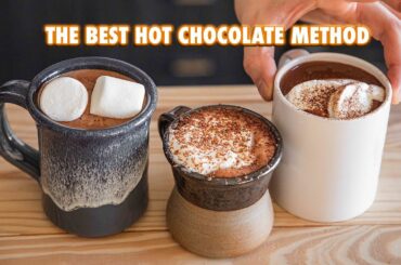 How to Make The Best Hot Chocolate Of All Time (4 ways)