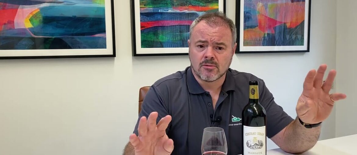 Wine Review: Chateau Siran Margaux 2017 Wine Review: Chateau Siran Margaux 2017