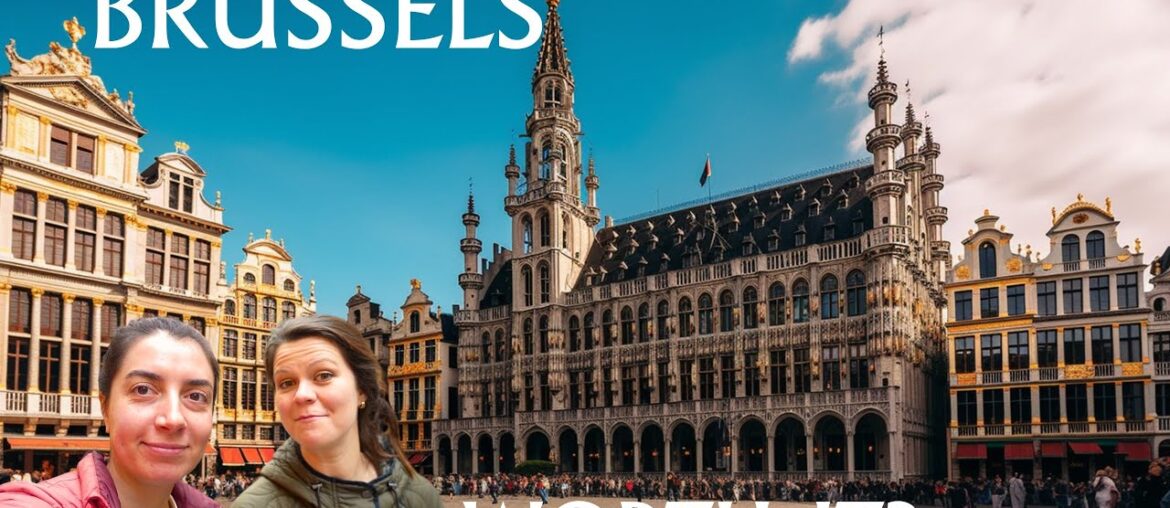 First Impressions of Brussels, Belgium (food tour included) First Impressions of Brussels, Belgium (food tour included)