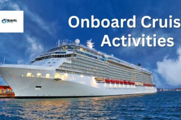 Top Activities On Board a Cruise Ship