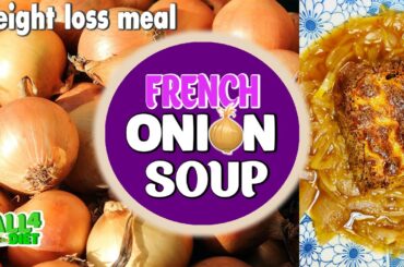 French Onion Soup (Low calorie) weight loss