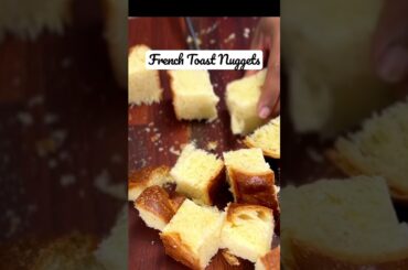 French Toast Nuggets - The Ultimate Breakfast Twist #shorts