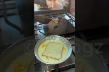 Making French toast @Vvlogz |how to make bread toast #frenchtoast #cookingshorts