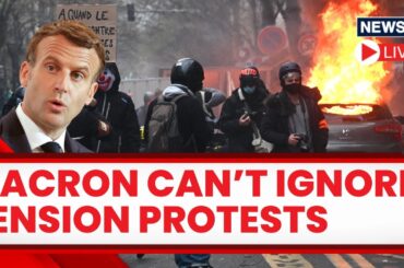 Public Anger Peaks Against Macron Over Pension Reforms | France Protest 2023 LIVE News | News18