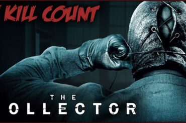 The Collector (2009) KILL COUNT