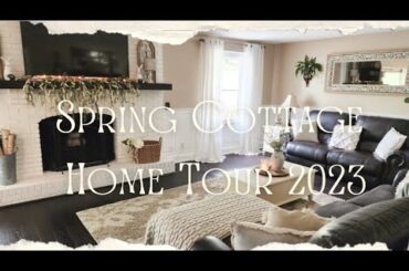 Spring Cottage Home Tour 2023// French Country Cottage