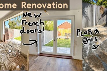 WE HAVE FRENCH DOORS! + moving  the radiator, gardening & jetwashing the patio!