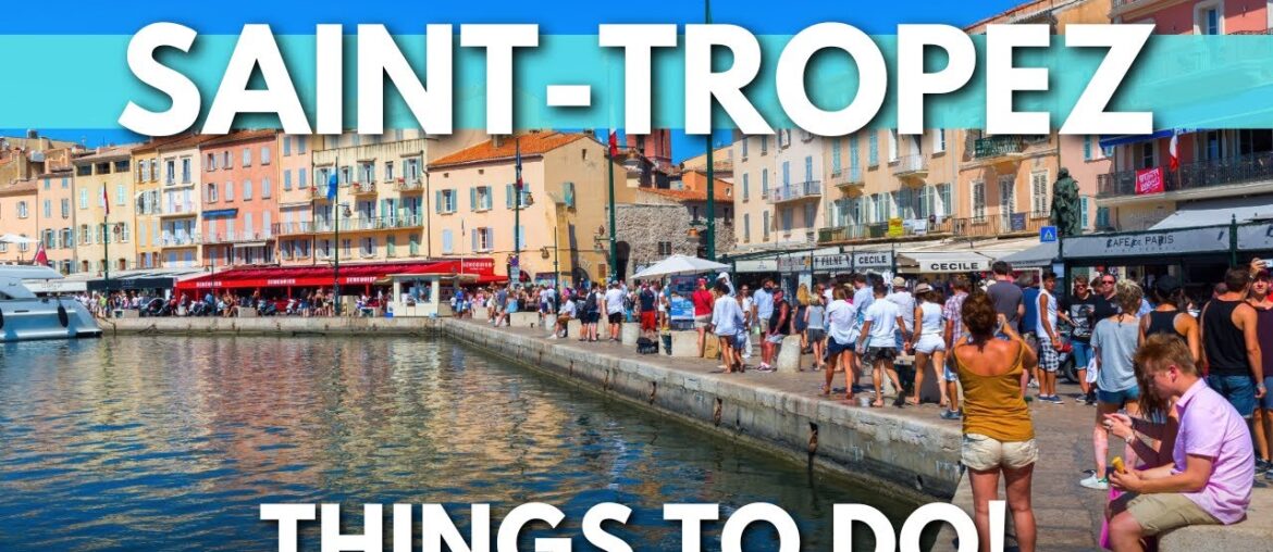 Saint-Tropez 4K Travel Guide – Things to Do in Saint-Tropez Saint-Tropez 4K Travel Guide - Things to Do in Saint-Tropez