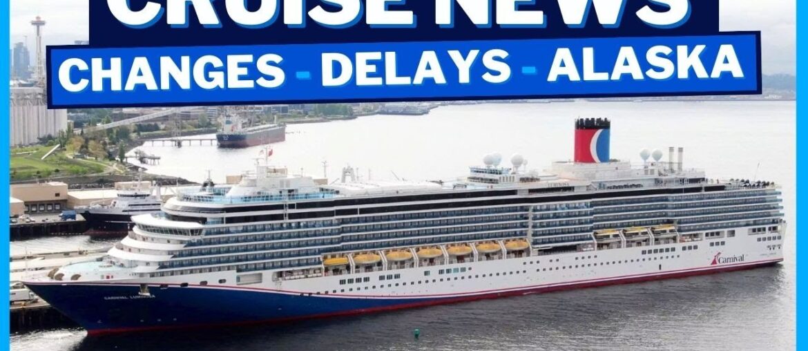 CRUISE NEWS: Carnival Cruise Itinerary Changes, Royal Caribbean Drops Port, Delays, Bookings & MORE!