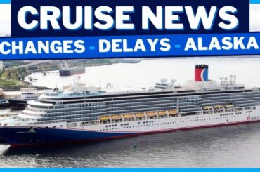 CRUISE NEWS: Carnival Cruise Itinerary Changes, Royal Caribbean Drops Port, Delays, Bookings & MORE!