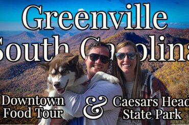 ONE DAY in Greenville, SC (and Caesars Head State Park!)