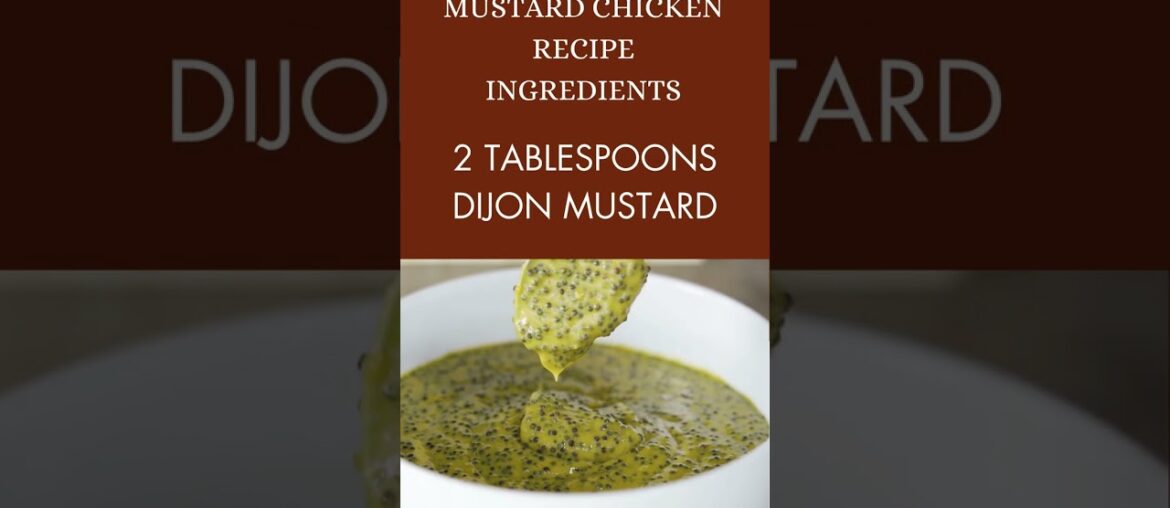 Creamy French Mustard Chicken Recipe || #Shorts Creamy French Mustard Chicken Recipe || #Shorts