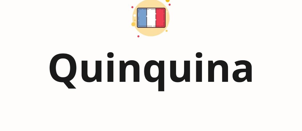 How to pronounce Quinquina (Aperitif wine in French) How to pronounce Quinquina (Aperitif wine in French)
