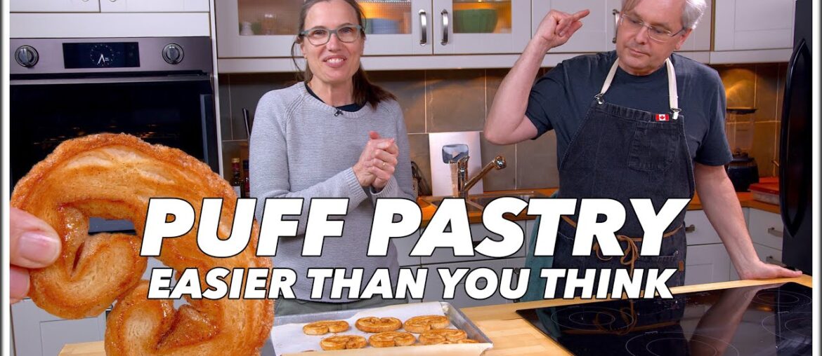 Easier Than You Think Puff Pastry - Glen And Friends Cooking