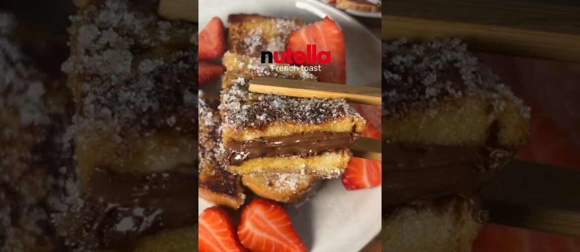 NUTELLA French Toast #nutella #food #tiktokvideo #foodie #recipe #trending