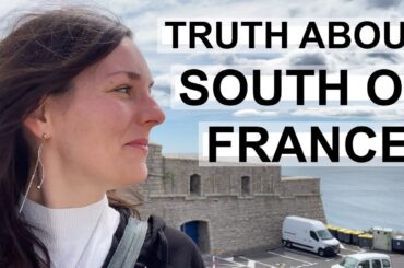 SOUTH OF FRANCE - IS IT WORTH IT?