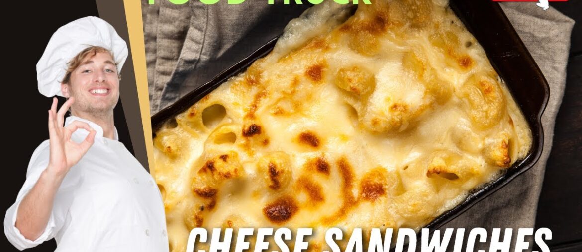 Food Truck Cheese Sandwiches from Around the World #FoodTruck #Cheese #Food #World #RestaurantCafe