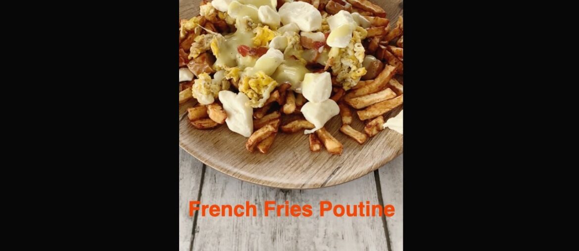 How to Make Classic French Fries Poutine – Easy Recipe #recipeshorts How to Make Classic French Fries Poutine - Easy Recipe #recipeshorts